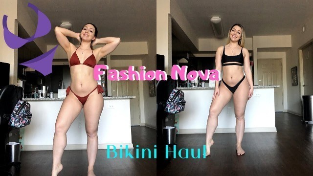 'Fashion Nova Bikini Haul'