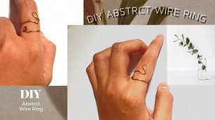 'SOMETHING NEW!!! DIY ABSTRCT WIRE RING (CASUAL TO EDGY FASHION JEWELRY)'