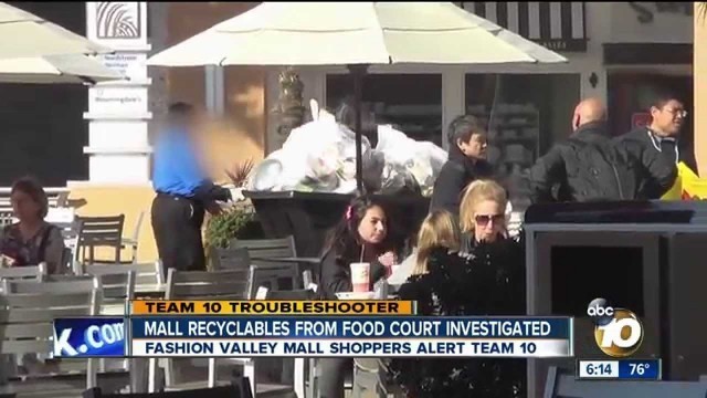 'INVESTIGATION: Recycling Mixed with Trash at Fashion Valley Mall Food Court?'