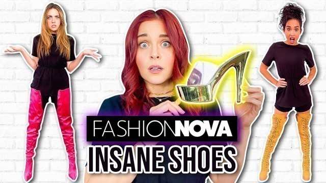 'Trying CRAZY Fashion Nova Shoes!?'