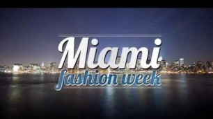 'MIAMI FASHION WEEK HD (PROMO) MEDELLIN 2015'