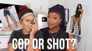 'COP OR SHOT: FASHIONNOVA + SHEIN BBL FASHION REVIEW FEAT.  NALEDIMOFFICIAL | Foyin Og'