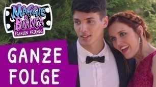 'Maggie & Bianca Fashion Friends I Staffel 3 Folge 25 - Der Schüler des Jahres - [GANZE FOLGE]'