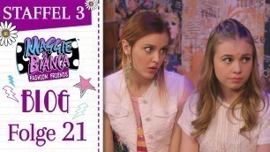 'Maggie & Bianca Fashion Friends I Staffel 3 - Der GO.ZY. -ste Moment und Post! [ Ep. 21 ]'