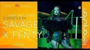 'Curiosidades sobre SAVAGE x FENTY Show 2020 da #Rihanna'