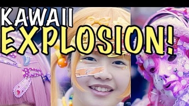 '30th Harajuku Fashion Walk ★ KAWAII EXPLOSION | カワイイ爆発・第30原宿ファッションウォーク'