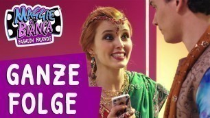 'Maggie & Bianca Fashion Friends I Staffel 2 Folge 19 - Positiv denken! [GANZE FOLGE]'