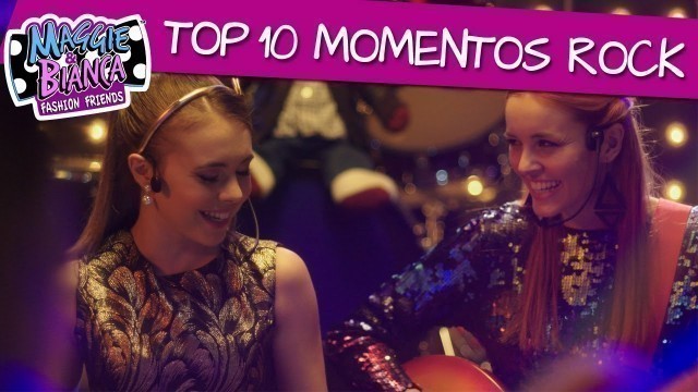 'Maggie & Bianca Fashion Friends | Top 10 – Momentos Rock'