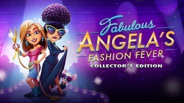 'Fabulous: Angela\'s Fashion Fever | Part 1 - THIS COULD BE MY BIG BREAK!'