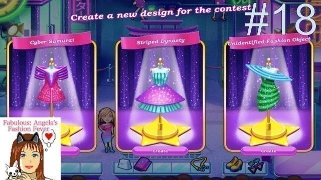 'Fabulous: Angela’s Fashion Fever - Level 18 “Create Your Dress 1: Tokyo\" (Full Walkthrough)'