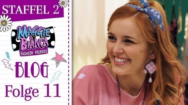 'Maggie & Bianca Fashion Friends | Staffel 2 - Der GO.ZY. -ste Moment und Post! [ Ep. 11 ]'