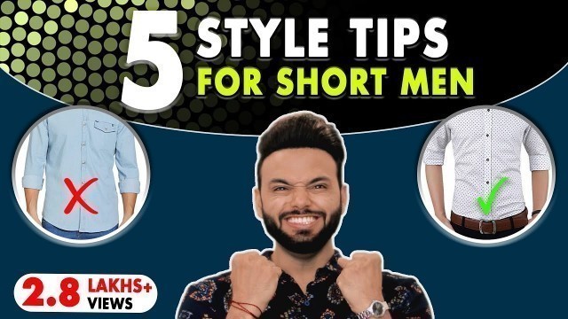 'INCREASE HEIGHT INSTANTLY | 5 Short Man Style Secrets | How To Look Taller in hindi'