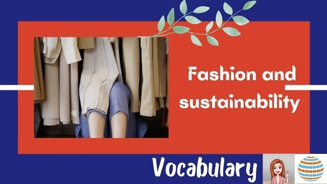 'Fast Fashion ESL video lesson Vocabulary'