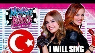 'Maggie & Bianca: Fashion Friends | Season 1 \"I WILL SING\" | TURKISH / TÜRKÇE'