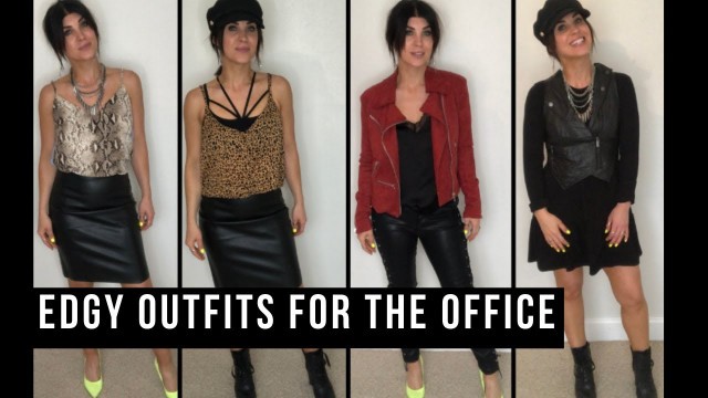 'Edgy Outfits for the Office'